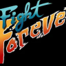 Fight Forever